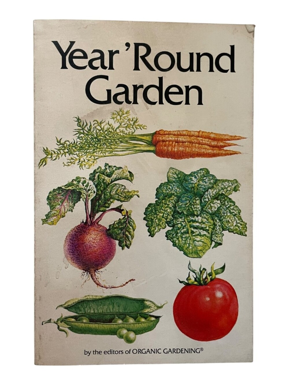 Year 'Round Garden by Organic Gardening Editors 1979 Rodale Press Paperback